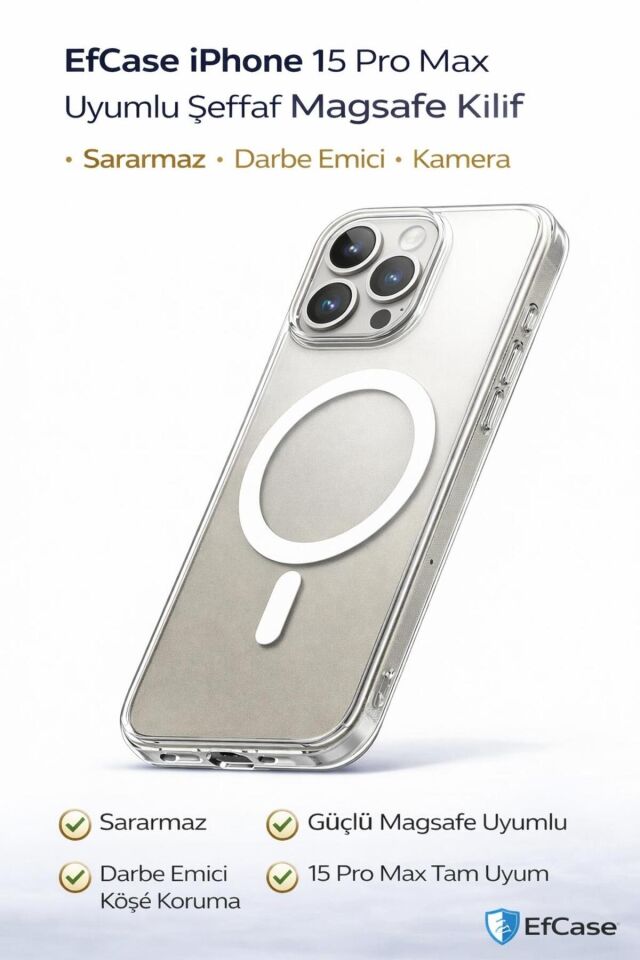iPhone 15 Pro Max Uyumlu Şeffaf Magsafe Kılıf – Sararmaz, Darbe Emici Şeffaf